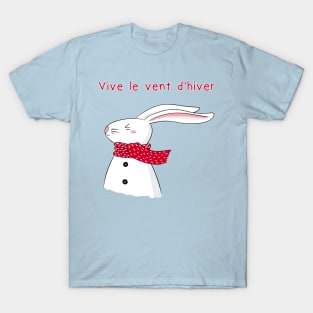 Vive le vent d'hiver (Lapin de Noël) - Christmas winter rabbit T-Shirt